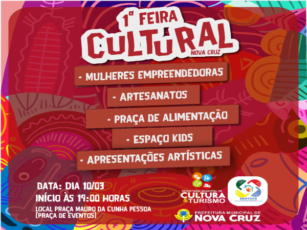 Prefeitura vai realizar a 1ª Feira Cultural de Nova Cruz