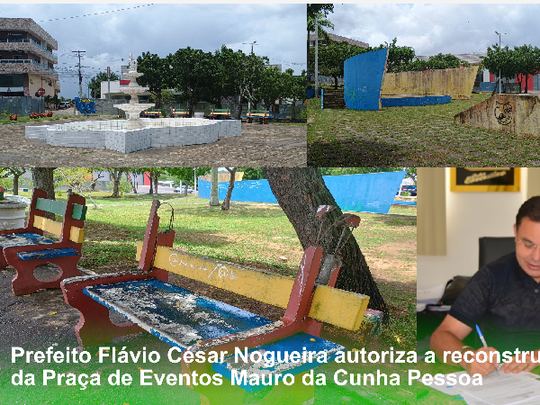 Prefeitura de Nova Cruz anuncia reconstrução da Praça de Eventos Mauro da Cunha Pessoa para revitalizar o espaço público